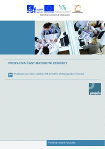 Publikace Profilová maturitní zkouška pro obor vzdělání 68-43-M/01 Veřejnosprávní činnost